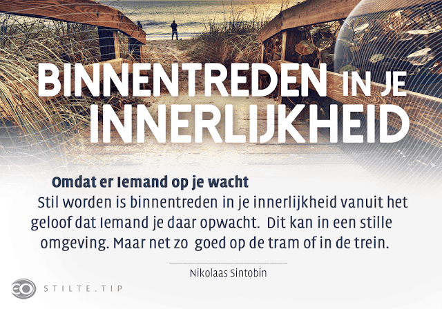 Geloven dat er iemand op je wacht – Stiltetip van Nikolaas Sintobin sj