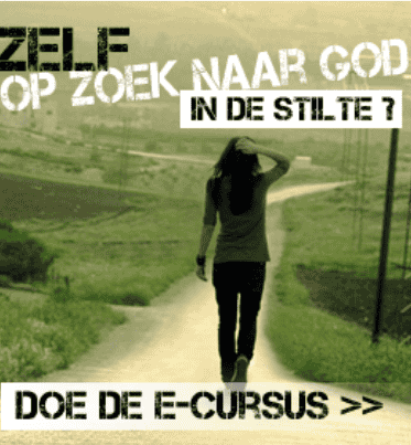Zélf op zoek  naar God! Nieuwe online ignatiaanse gebedscursus met de Bijbel