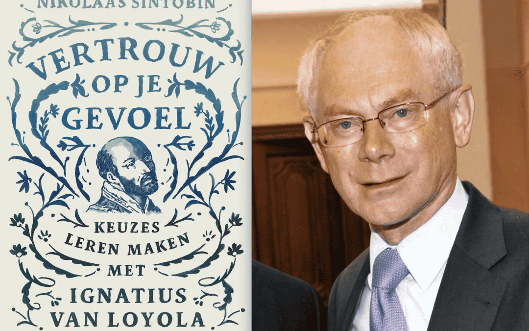 “Een handboek voor de menselijke ziel” – Herman Van Rompuy recenseert “Vertrouw op je gevoel”