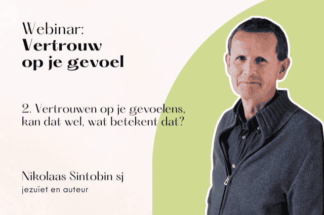 Wat is de eigen bijdrage van hart, verstand en wil bij de ignatiaanse onderscheiding – Webinar met Nikolaas Sintobin sj