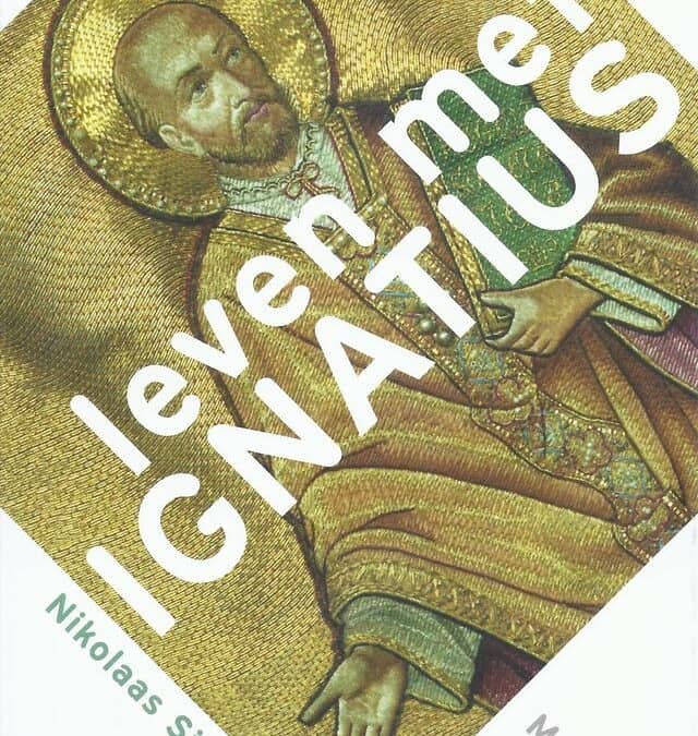 Acht levenslessen tegen keuzestress van Ignatius van Loyola – Nikolaas Sintobin sj